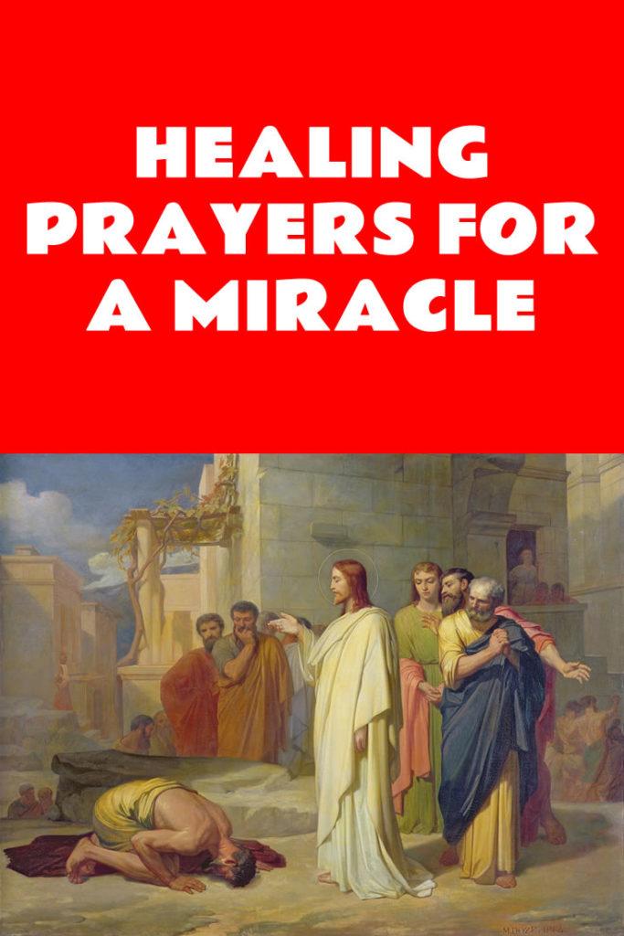 Powerful Healing Prayers For A Miracle